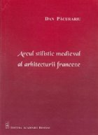 Arcul stilistic medieval al arhitecturii franceze