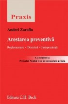 Arestarea preventiva Reglementare doctrina jurisprudenta