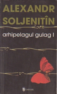 Arhipelagul Gulag, I - 1918-1956 - Incercare de investigatie literara