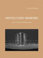 Arhitectura memoriei Noua frontiera spatiului