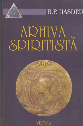 Arhiva spiritista. Volumul IV