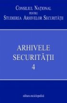 Arhivele securitatii Vol