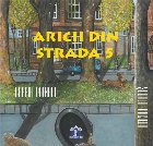 Aricii din strada