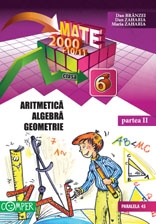 ARITMETICA, ALGEBRA, GEOMETRIE, clasa VI, partea a II-a 2010-2011