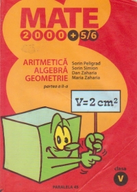 ARITMETICA. ALGEBRA. GEOMETRIE. CLASA A V-A. PARTEA II (2000+7/8)