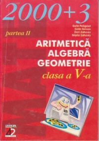 Aritmetica. Algebra. Geometrie (clasa a V-a) (anul scolar 2003-2004) (partea a II-a)