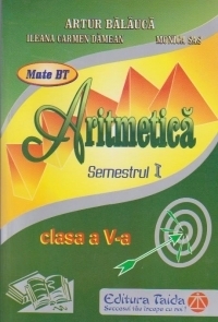 Aritmetica, Clasa a V-a - Semestrul I (2013)