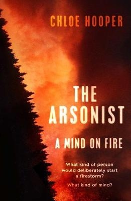 Arsonist