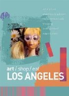 art/shop/eat Los Angeles