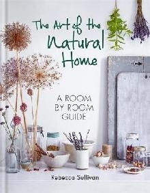 Art of the Natural Home