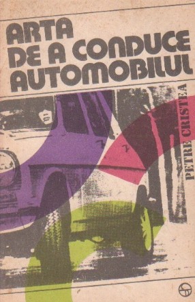 Arta de a conduce automobilul