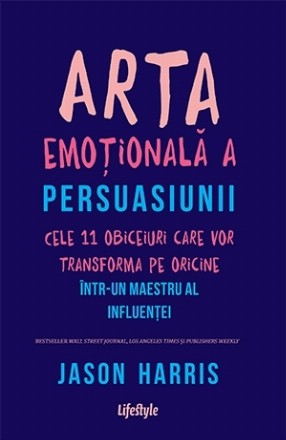 Arta emoțională a persuasiunii