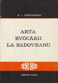 Arta evocarii la Sadoveanu