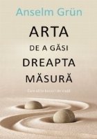 Arta gasi dreapta masura Cum