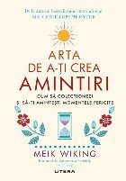 Arta ți crea amintiri