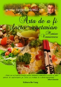 Arta de a fi lacto-vegetarian