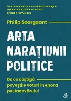 Arta naraţiunii politice poveştile câştigă