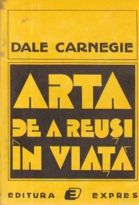 Arta de a reusi in viata