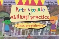 Arte vizuale si abilitati practice clasa pregatitoare