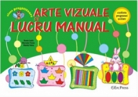 Arte vizuale si Lucru manual - Clasa pregatitoare