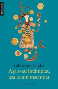 Asa s-au intamplat, asa le-am insemnat