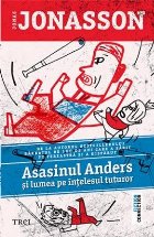 Asasinul Andres lumea intelesul tuturor