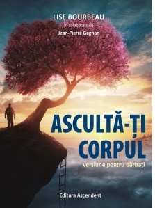 Asculta-ti corpul. Versiune pentru barbati