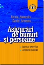 Asigurari de bunuri si persoane. Aspecte teoretice. Aplicatii practice