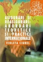 Asigurari reasigurari: abordari teoretice practici