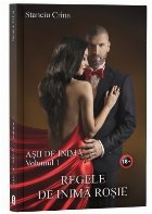 Asii de inima. Volumul 1 : Regele de inima rosie