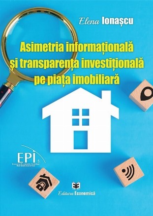 Asimetria informaţională şi transparenţa investiţională pe piaţa imobiliară