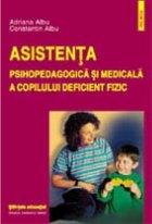 Asistenta psihopedagogica si medicala a copilului deficient fizic