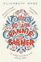 Go Ask Fannie Farmer