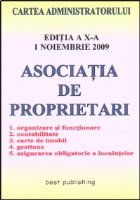 Asociatia de proprietari - editia a X-a - actualizata la 1 noiembrie 2009