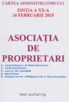 Asociatia de proprietari editia a XX-a actualizata la 16 februarie 2015