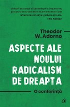 Aspecte ale noului radicalism dreapta