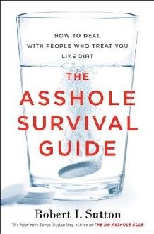 Asshole Survival Guide