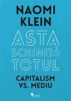 Asta schimba totul - Capitalism vs. Mediu