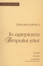 asteptarea timpului stiut