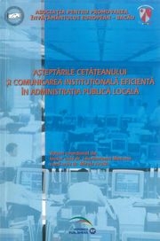 Asteptarile cetateanului si comunicarea institutionala eficienta in administratia publica locala