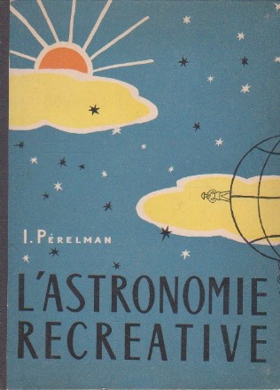 L Astronomie Recreative