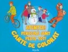 Atentie! Pericole sunt peste tot! Carte de colorat