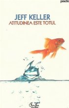 Atitudinea este totul Editia