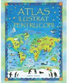 Atlas ilustrat pentru copii (Usborne)