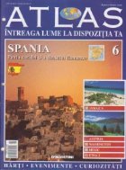 Atlas - Intreaga lume la dispozitia ta, Nr. 6 - Spania Patria coridei si a dansului flamenco