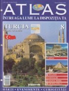 Atlas - Intreaga lume la dispozitia ta, Nr. 8 - Turcia Poarta Orientului