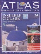 Atlas - Intreaga lume la dispozitia ta, Nr. 25 - Insulele Ciclade Perlele Marii Egee