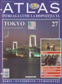 Atlas - Intreaga lume la dispozitia ta, Nr. 27 - Tokyo o supermetropola