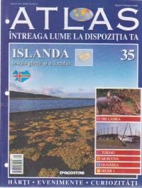 Atlas - Intreaga lume la dispozitia ta, Nr. 35 - Islanda Insula ghetii si a focului