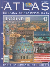 Atlas - Intreaga lume la dispozitia ta, Nr. 42 - Bagdad Orasul insangerat